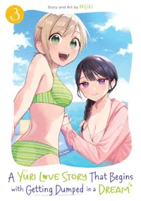 Cover of A Yuri Manga That Starts With Getting Rejected in a Dream