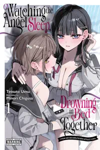 Cover of Watching the Angel Sleep, Drowning in Bed Together