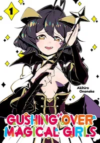 Cover of Gushing over Magical Girls