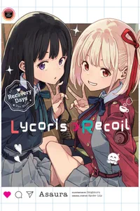 Cover of Lycoris Recoil: Recovery Days (light novel)