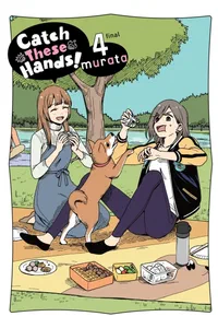 Cover of Catch These Hands!