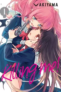 Cover of Killing Me!