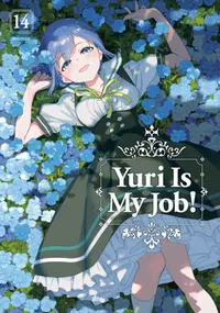 Cover of Yuri Is My Job!