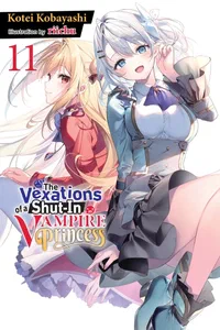 Cover of The Vexations of a Shut-In Vampire Princess (light novel)