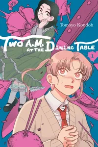 Cover of Two A.M. at the Dining Table